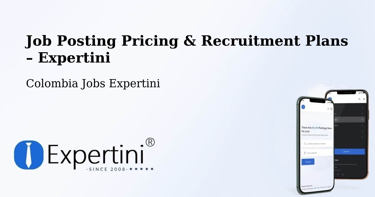 Job Posting Pricing & Recruitment Plans – Sucre - Sucre, Colombia Jobs Expertini