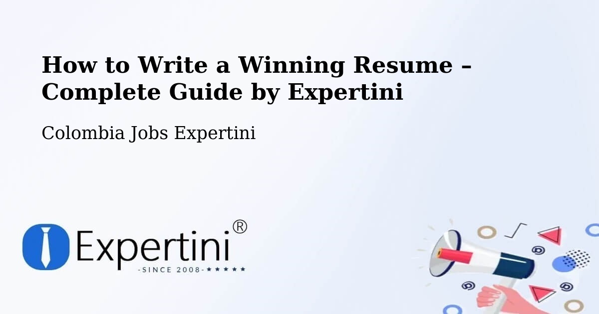Resume Writing Guide for Job Seekers – Sucre - Sucre, Colombia Jobs Expertini